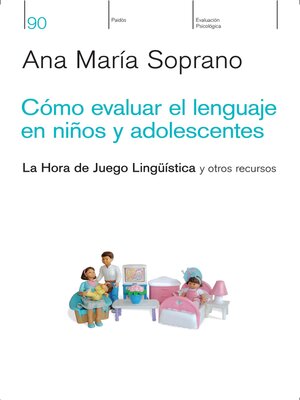 cover image of Cómo evaluar el lenguaje en niños y adolescentes